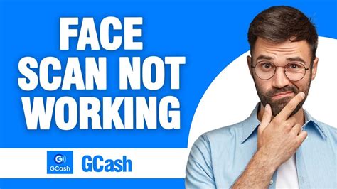 How To Fix GCash App Face Scan Not Working (Full Guide).